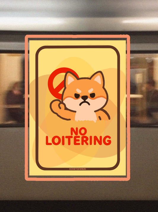 NO LOITERING - Print