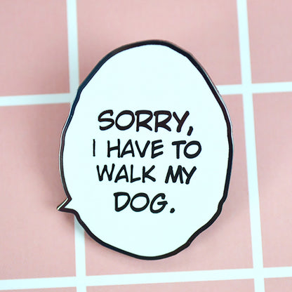 Excuses Speech Bubble - Enamel Pin